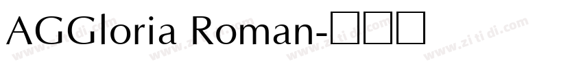 AGGloria Roman字体转换